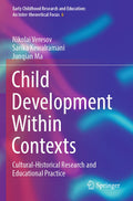 Early Childhood Research and Education: An Inter-theoretical Focus