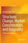 Structural Change, Market Concentration, and Inequality