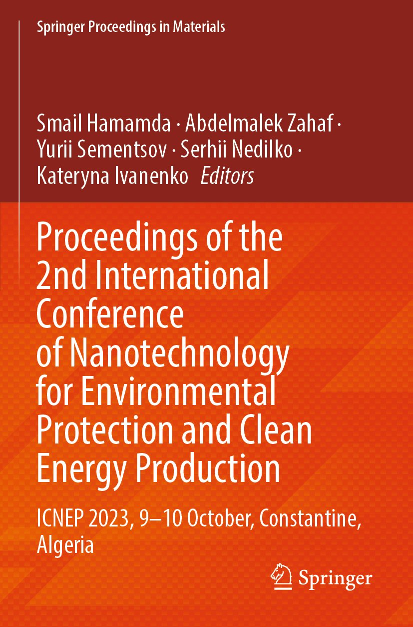 Proceedings of the 2nd International Conference of Nanotechnology for Environmental Protection and Clean Energy Production