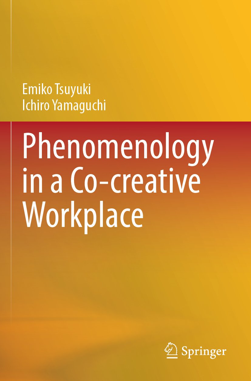 Phenomenology in a Co-creative Workplace