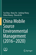 China Mobile Source Environmental Management (2016—2020)