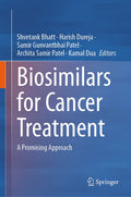 Biosimilars for Cancer Treatment