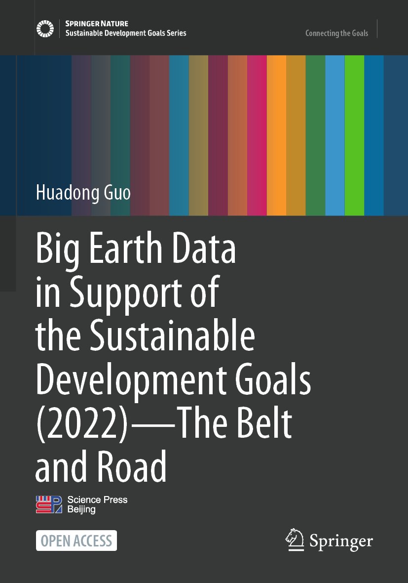 Big Earth Data in Support of the Sustainable Development Goals (2022)—The Belt and Road