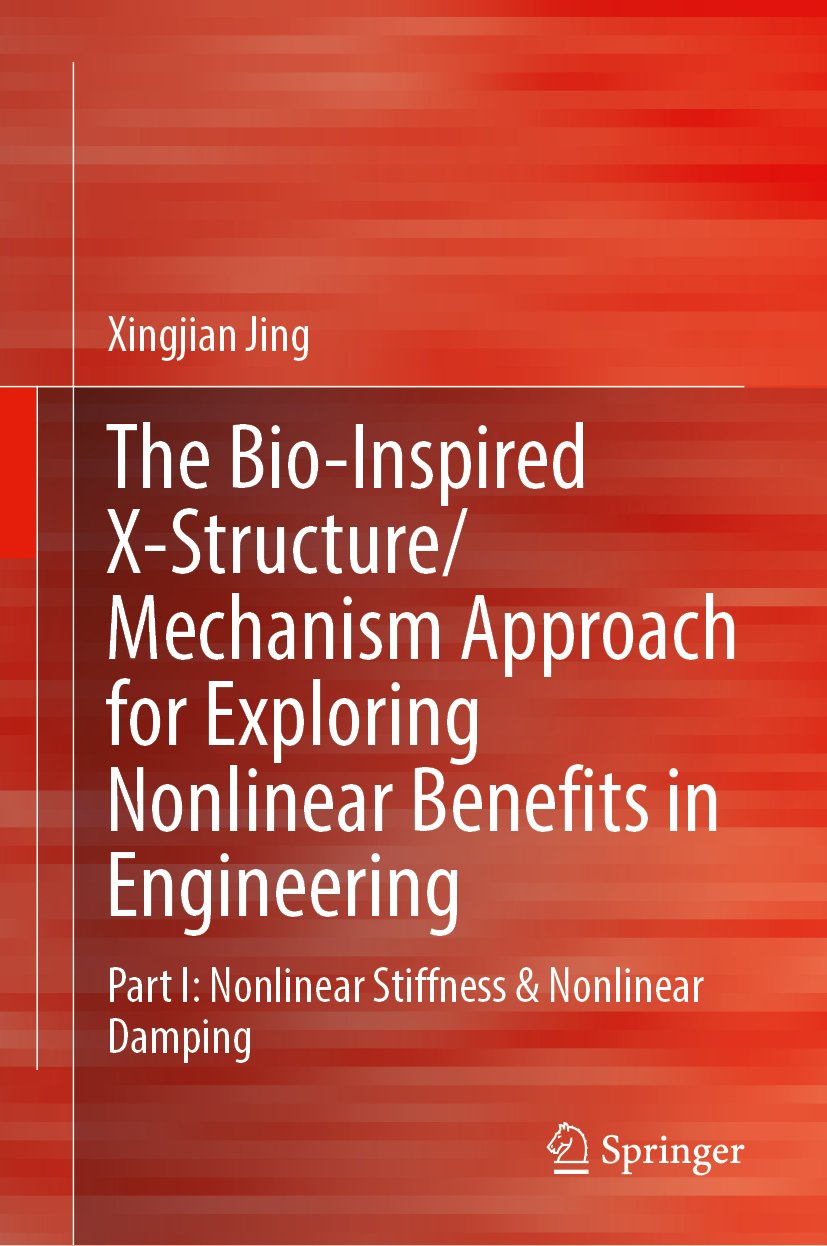 The Bio-inspired X-Structure/Mechanism Approach for Exploring Nonlinear Benefits in Engineering
