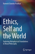 Ethics, Self and the World