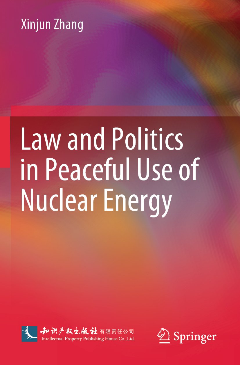 Law and Politics in Peaceful Use of Nuclear Energy