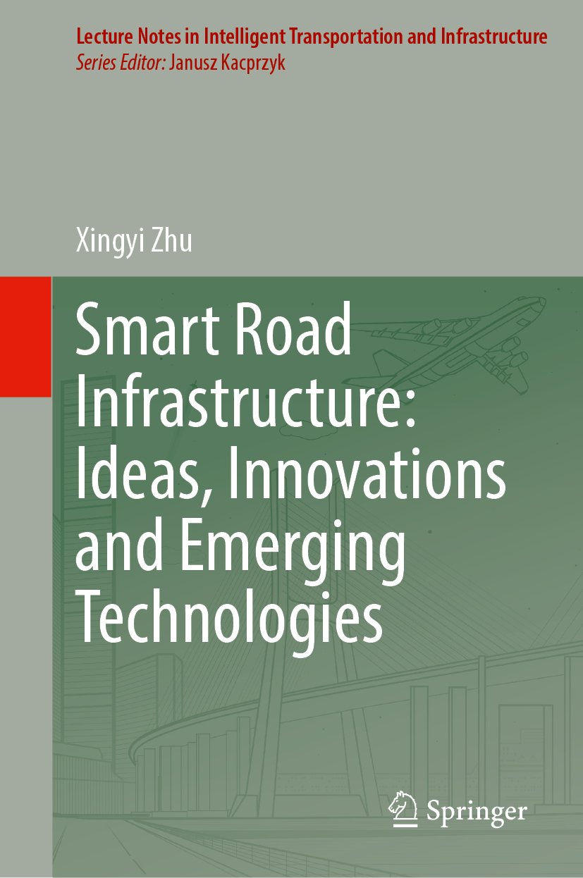 Lecture Notes in Intelligent Transportation and Infrastructure