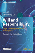 Will and Responsibility