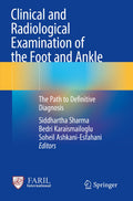 Clinical and Radiological Examination of the Foot and Ankle