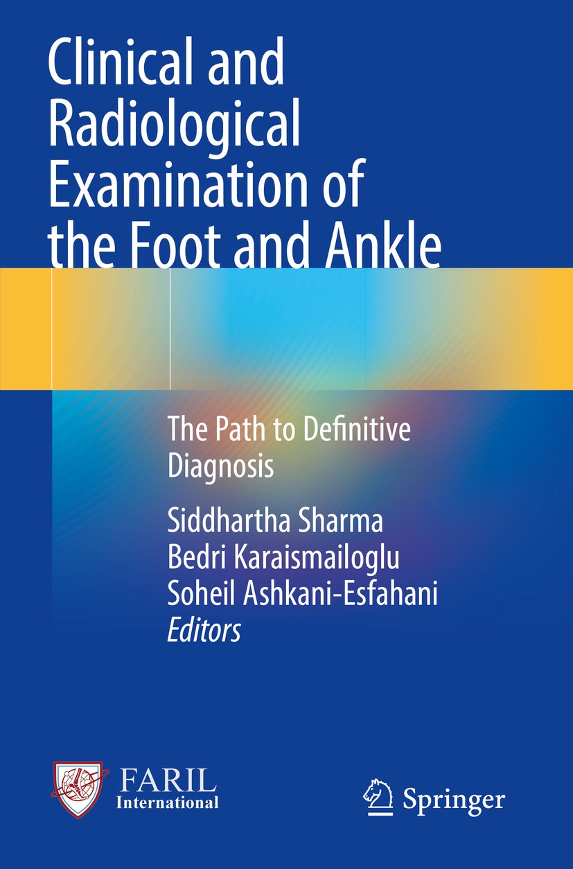 Clinical and Radiological Examination of the Foot and Ankle