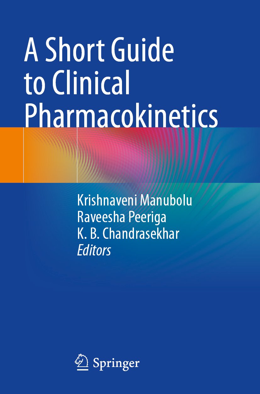 A Short Guide to Clinical Pharmacokinetics