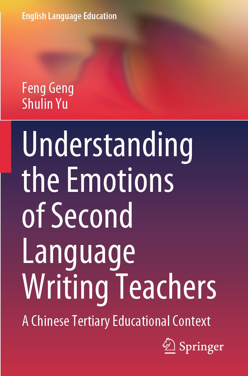 Understanding the Emotions of Second Language Writing Teachers