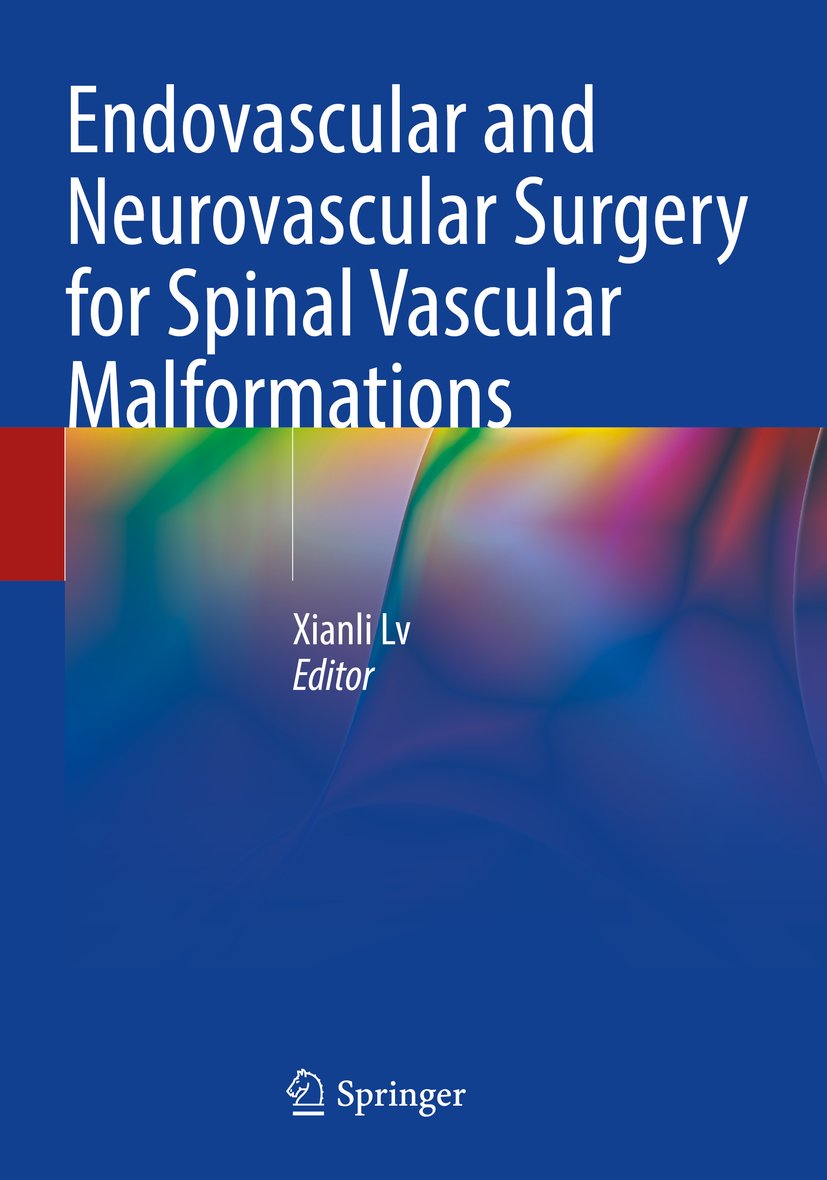 Endovascular and Neurovascular Surgery for Spinal Vascular Malformations