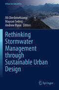 Rethinking Stormwater Management through Sustainable Urban Design