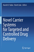 Novel Carrier Systems for Targeted and Controlled Drug Delivery