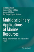Multidisciplinary Applications of Marine Resources