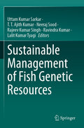 Sustainable Management of Fish Genetic Resources