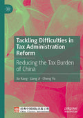 Tackling Difficulties in Tax Administration Reform