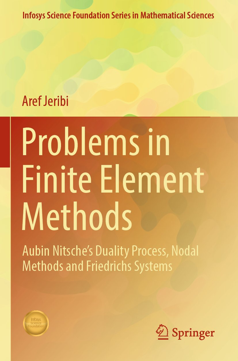 Problems in Finite Element Methods