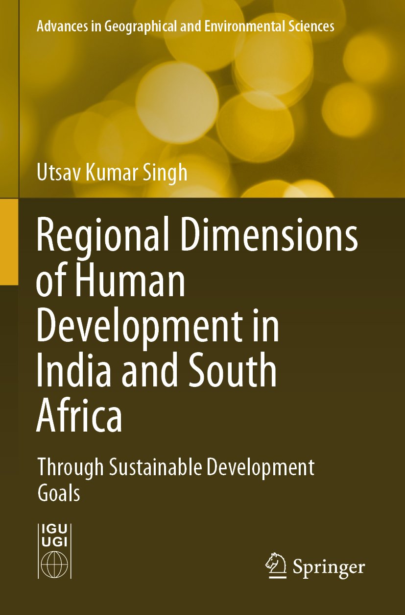 Regional Dimensions of Human Development in India and South Africa