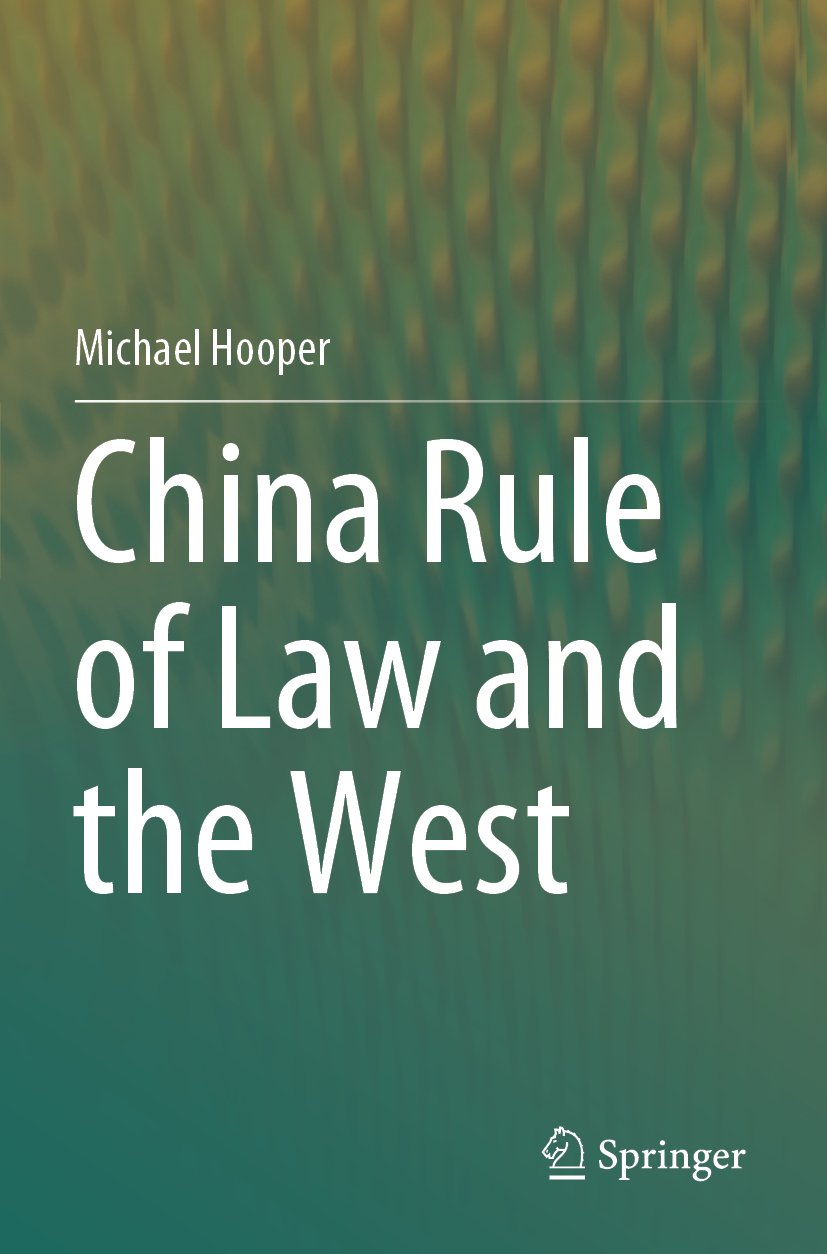 China Rule of Law and the West
