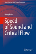 Speed of Sound and Critical Flow