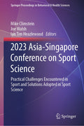 2023 Asia-Singapore Conference on Sport Science