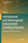 International and Interregional Enforcement of Arbitral Awards