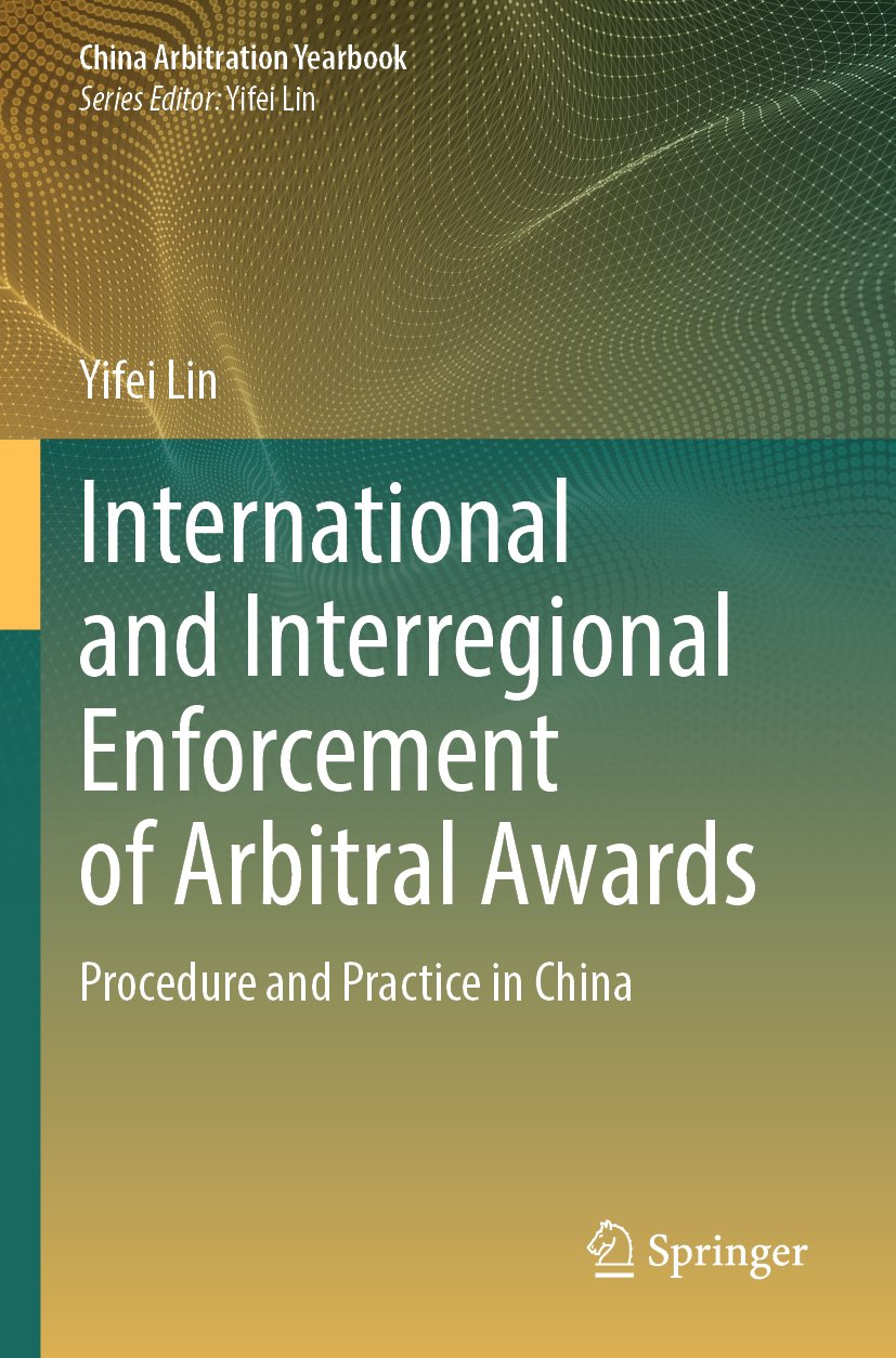 International and Interregional Enforcement of Arbitral Awards
