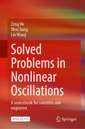 Solved Problems in Nonlinear Oscillations