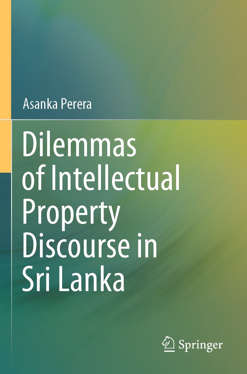 Dilemmas of Intellectual Property Discourse in Sri Lanka