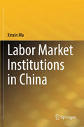 Labor Market Institutions in China