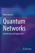 Quantum Networks