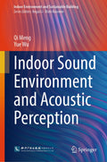 Indoor Sound Environment and Acoustic Perception