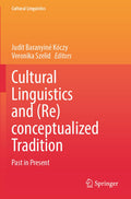 Cultural Linguistics and (Re)conceptualized Tradition