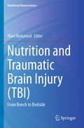 Nutrition and Traumatic Brain Injury (TBI)
