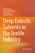Deep Eutectic Solvents in the Textile Industry