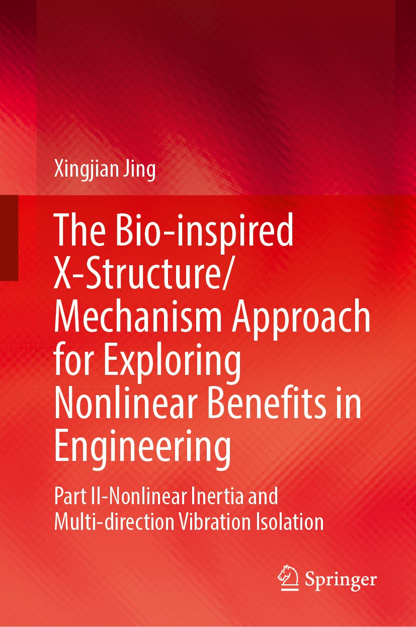 The Bio-inspired X-Structure/Mechanism Approach for Exploring Nonlinear Benefits in Engineering