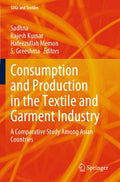 Consumption and Production in the Textile and Garment Industry