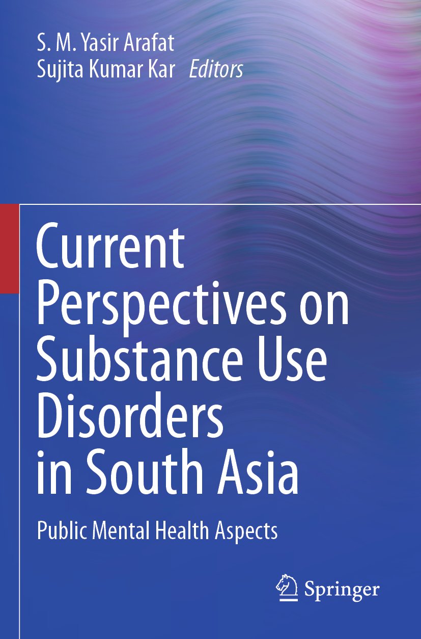 Current Perspectives on Substance Use Disorders in South Asia