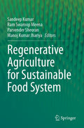 Regenerative Agriculture for Sustainable Food Systems