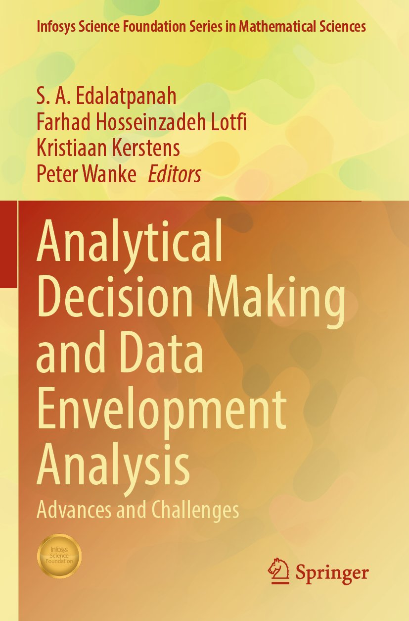 Analytical Decision Making and Data Envelopment Analysis