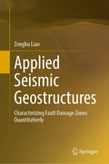 Applied Seismic Geostructures