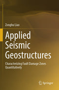 Applied Seismic Geostructures