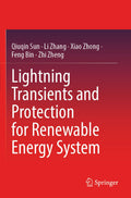 Lightning Transients and Protection for Renewable Energy System
