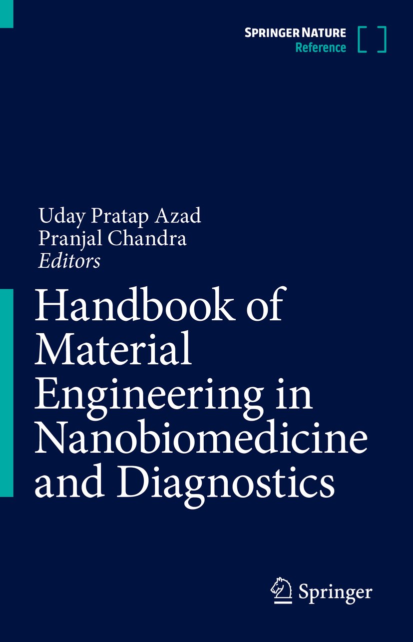 Handbook of Material Engineering in Nanobiomedicine and Diagnostics