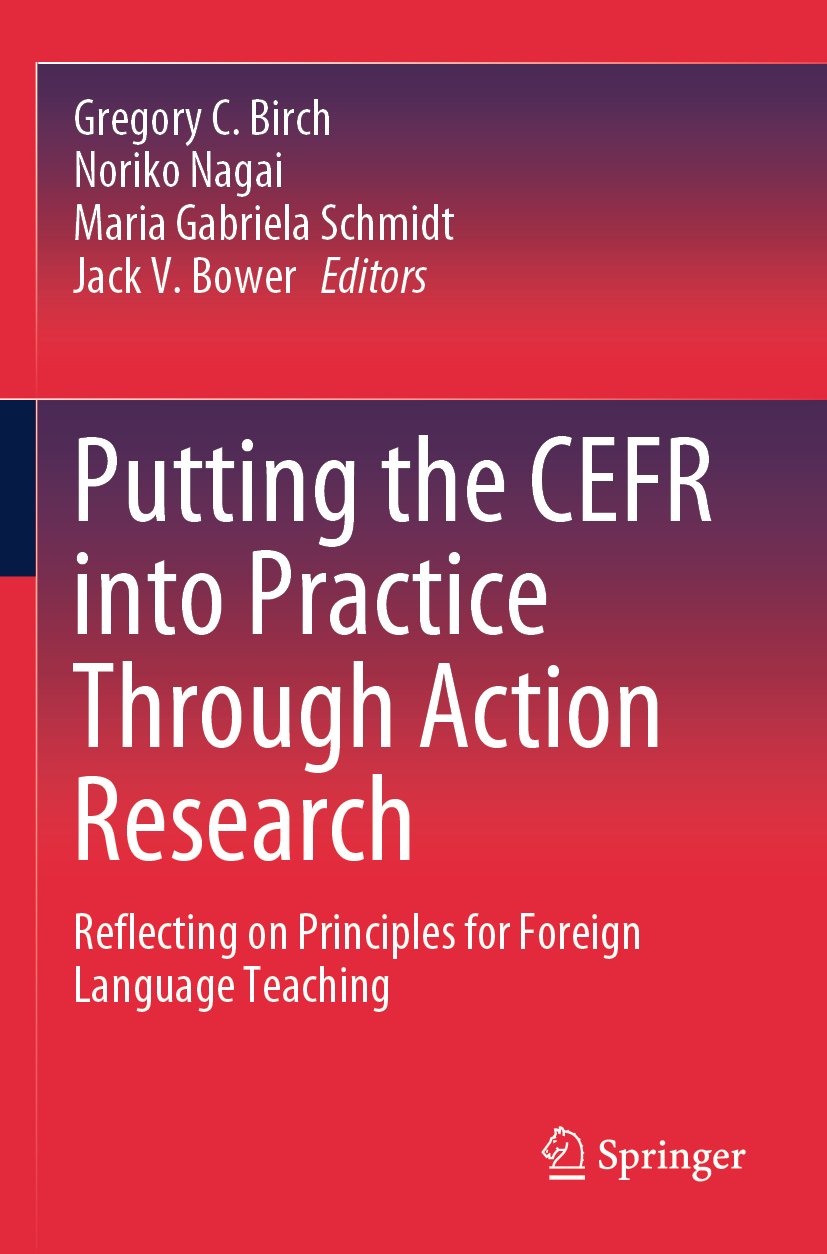 Putting the CEFR into Practice Through Action Research