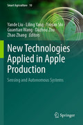 New Technologies Applied in Apple Production