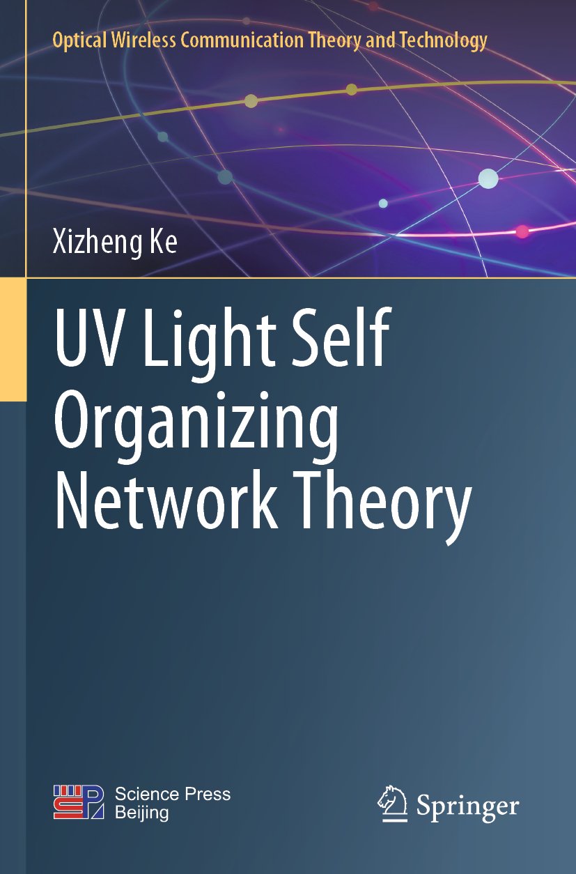 UV Light Self Organizing Network Theory