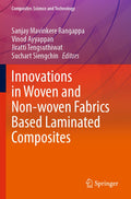 Innovations in Woven and Non-woven Fabrics Based Laminated Composites